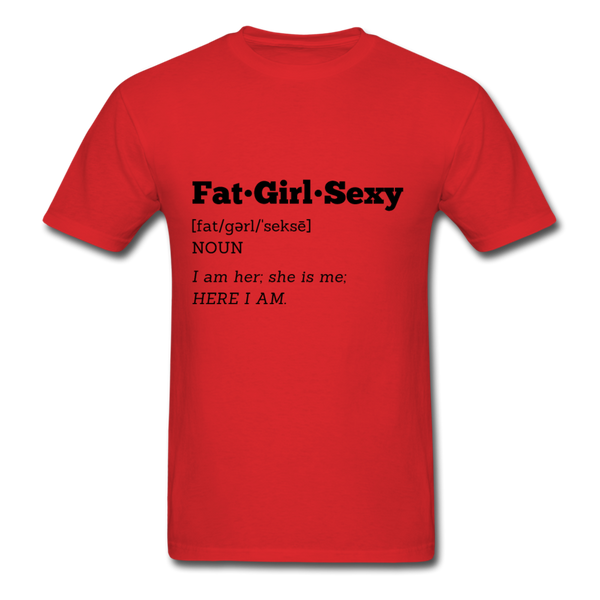 FatGirlSexy Defined T-Shirt - red