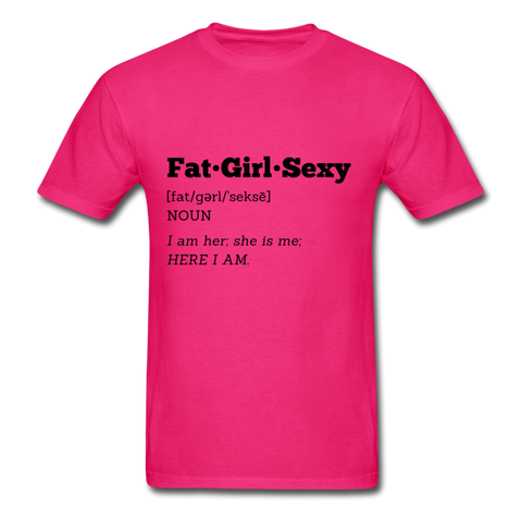 FatGirlSexy Defined T-Shirt - fuchsia