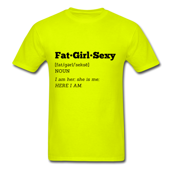 FatGirlSexy Defined T-Shirt - safety green
