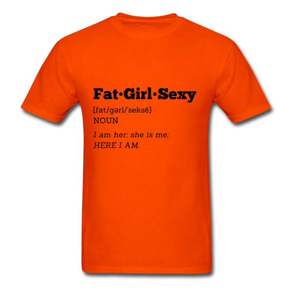 FatGirlSexy Defined T-Shirt - orange